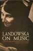 Landowska on Music.. Restout Denise & Hawkins Robert