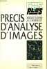 Précis d'analyse d'images - Collection Cnrs plus.. Coster Michel & J.L.Chermant