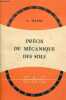Pr&eacute;cis de m&eacute;canique des sols - Collection Armand Colin n&deg;331 section g&eacute;nie civil.. Mayer Armand