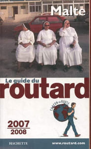 Le guide du routard - Malte - 2007/2008.