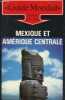 Guide mondial Mexique et Amérique Centrale.. Binder Thomas