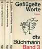 Geflügelte Worte der zitatenschatz des deutschen volkes - Band 1 + Band 2 + Band 3 (3 tomes 1,2,3 - 3 volumes).. Büchmann Georg