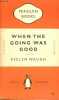 When the going was good - Penguin Books n°825.. Waugh Evelyn