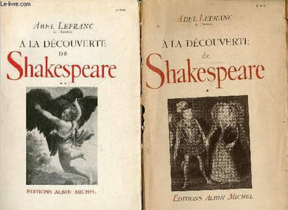 A la découverte de Shakespeare - En 2 tomes (2 volumes) - tome 1 + tome 2.