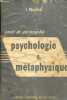 Cours de philosophie - Psychologie & métaphysique - Classes de sciences expérimentales et technique et économique.. L.Meynard
