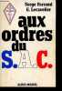 Aux ordres du S.A.C.. Ferrand Serge & G.Lecavelier