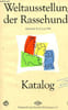 Weltausstellung der Rassehunde Dortmund 14-17 juni 1991 - Katalog.. Collectif