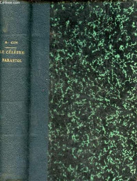 Le célèbre barastol vie et aventures d'un commis voyageur - Collection les auteurs gais.. Cim Albert