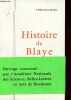 Histoire de Blaye.. P.Birolleau-Brissac