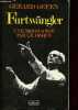 Furtwängler - une biographie par le disque.. Gefen Gerard