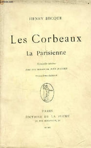 Les Corbeaux - La Parisienne - 3e édition.