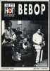 Bebop - Collection encyclopédie jazz hot.. B.Hess Jacques