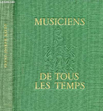 Franz-Joseph Haydn - Collection musiciens de tous les temps.. Vignal Marc