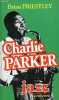 Charlie Parker - Collection jazz.. Priestley Brian