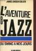 L'aventure du jazz - tome 2 : des origines au swing.. Collier James Lincoln