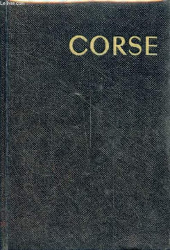Corse Ile d'Elbe Sardaigne - Collection les guides bleus.. Monmarché Georges