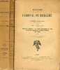 Histoire du Cardinal de Richelieu - 3 volumes - tome 1 + tome 2 première partie + tome 2 deuxième partie.. Hanotaux Gabriel