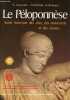 Le Péloponnèse - Guide historique des sites, des monuments et des musées.. E.Karpodini-Dimitriadi