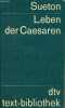 Leben der Caesaren - dtv n&deg;6005.. Sueton