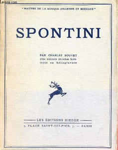 Spontini - Collection maitres de la musique ancienne et moderne n°5.