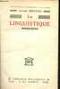 La linguistique - Collection Bibliothèque des chercheurs et des curieux - 6e édition.. Grégoire Antoine