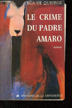 Le crime du padre amaro scènes de la vie dévote - dédicace de Jean Girodon.. de Queiroz Eça
