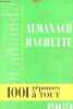 Almanach Hachette 1969 - 1001 réponses à tout.. Collectif
