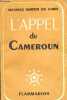 L'appel du Cameroun.. Martin du Gard Maurice