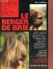 Le berger de brie - Collection chiens de race.. Herreros Joël