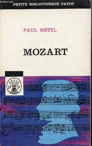 Mozart (1756-1791) - Collection petite bibliothèque payot n°27.