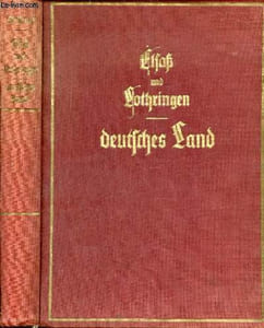 Elfass und lothringen deutsches land.
