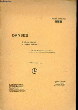 Danse - I.Danse sacrée - II.Danse profane - partition d'orchestre.. Debussy Claude