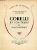 Corelli et son temps - Collection amour de la musique.. Pincherle Marc