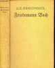 Friedemann Bach - Kulturhistorischer roman.. A.E. Brachvogel