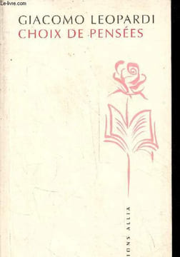 Choix de pensées.. Leopardi Giacomo