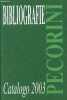 Libreria Pecorini - Bibliografie e bibliofilia catalogo 2003.. Collectif