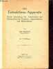 Die Extraktions-Apparate - Kurze darstellung der arbeitsweise und konstruktion für chemiker, apparatebauer und betriebsleiter.. Schächterle Emil