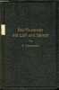 Das trocknen mit luft und dampf - Erklärungen, formeln und tabellen für den praktischen gebrauch - Vierte, vermehrte auflage.. E.Hausbrand