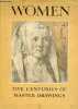 Women five centuries of master drawings - dédicace de Jacques Mathey.. Collectif