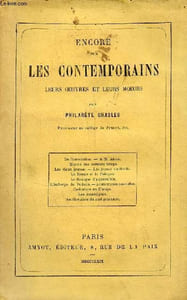 Encore sur les contemporains leurs oeuvres et leurs moeurs - De l'association - a M.About - moeurs des derniers temps - les vieux jeunes - les jeunes vieillards - la Russie et la Pologn - le Mexique d'aujourd'hui - l'auberge de Podolie ...