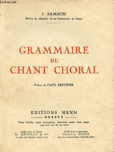 Grammaire du chant choral.