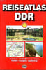 Reiseatlas DDR.. Collectif