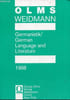 Olms weidmann germanistik/german language and literature 1998.. Collectif