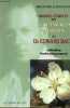 Manuel complet des quintessences florales du Dr Edward Bach - Initiation Perfectionnement.. Scheffer Mechthild