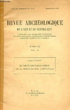 Tiré à part revue archéologique de l'Est et du Centre-est - Le sanctuaire gallo-romain de la motte du ciar a sens (yonne) par Harmand Jacques - ...