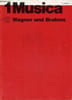 Musica n&deg;1 januar februar 1983 - Wagner und Brahms.. Collectif