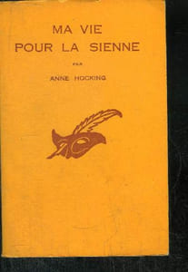 MA VIE POUR LA SIENNE
