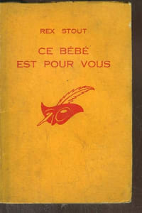 CE BEBE EST POUR VOUS