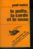 LE PUITS, LA CORDE ET LE SEAU. PAUL VANCE