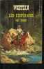 LES DESP&Eacute;RADOS. LOUIS L' AMOUR